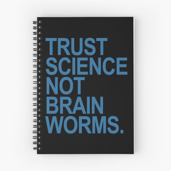 Item preview, Trust Science NOT Brain Worms (blue) designed and sold by Thelittlelord.