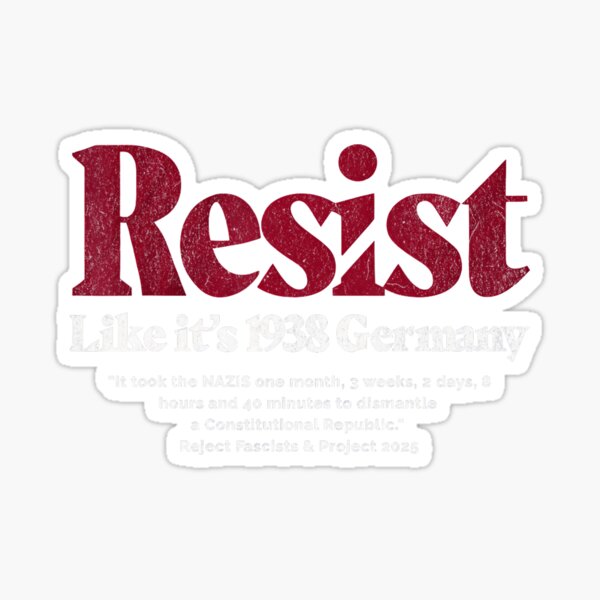 Vista previa del artículo con la obra «Resiste como si fuera la Alemania de 1938. Libertad», diseñado y vendido por Vincent-Cloud.