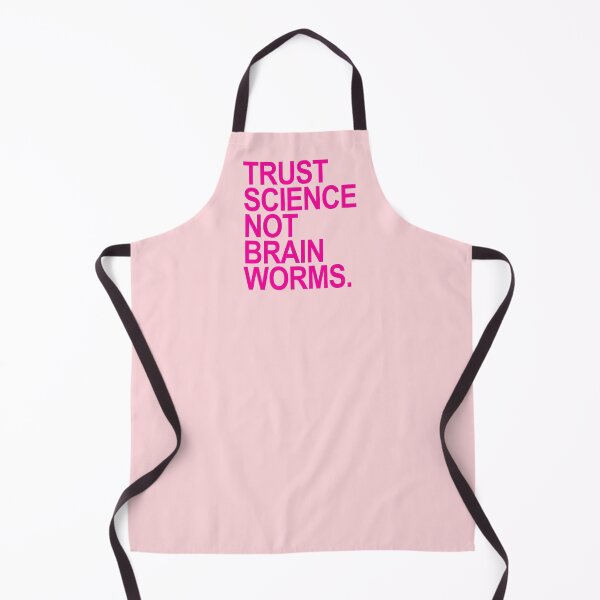 Item preview, Trust Science NOT Brain Worms (hot pink 3) designed and sold by Thelittlelord.