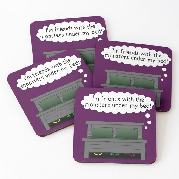 Item preview, I'm friends with the monsters under my bed! designed and sold by MisterMischief.