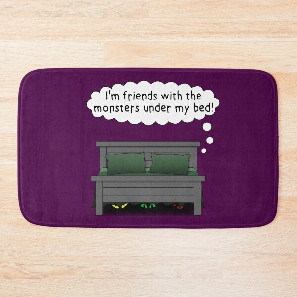 Item preview, I'm friends with the monsters under my bed! designed and sold by MisterMischief.