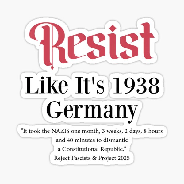 Vista previa del artículo con la obra «Resiste como si fuera Alemania de 1938, divertida, vintage», diseñado y vendido por Vincent-Cloud.