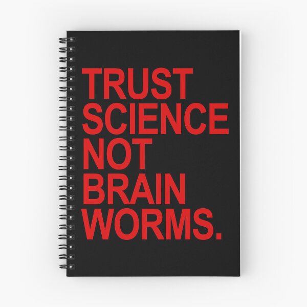 Item preview, Trust Science NOT Brain Worms (red) designed and sold by Thelittlelord.