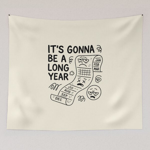 Item preview, It’s Gonna Be A Long Year – Funny Cartoon Calendar Design designed and sold by Bratak.
