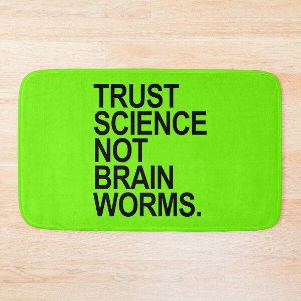 Item preview, Trust Science NOT Brain Worms (black 2) designed and sold by Thelittlelord.