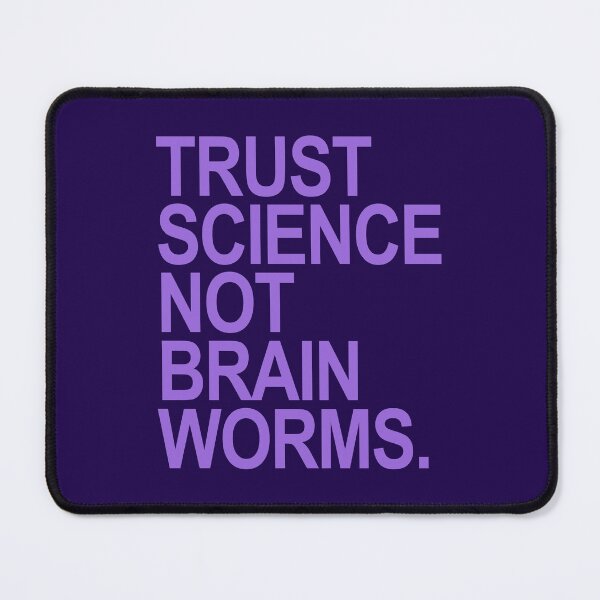 Item preview, Trust Science NOT Brain Worms (lavender 2) designed and sold by Thelittlelord.