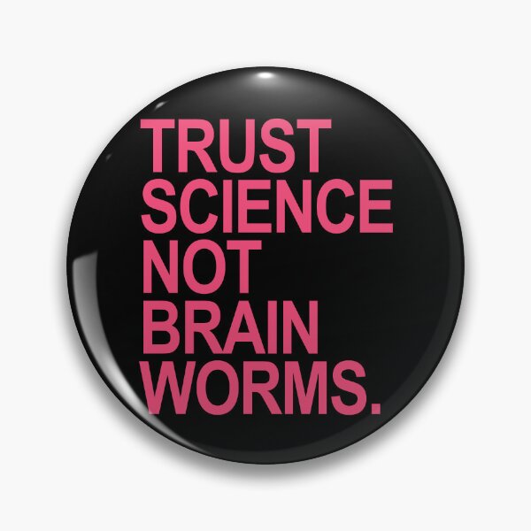 Item preview, Trust Science NOT Brain Worms (pink peach) designed and sold by Thelittlelord.