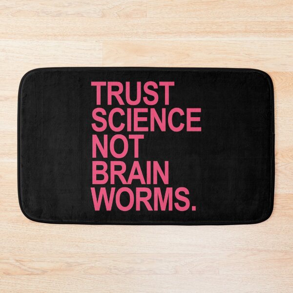 Item preview, Trust Science NOT Brain Worms (pink peach) designed and sold by Thelittlelord.