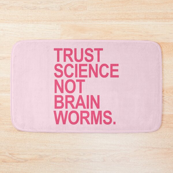 Item preview, Trust Science NOT Brain Worms (pinky peach) designed and sold by Thelittlelord.