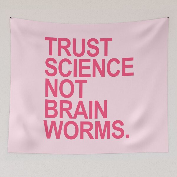 Item preview, Trust Science NOT Brain Worms (pinky peach) designed and sold by Thelittlelord.