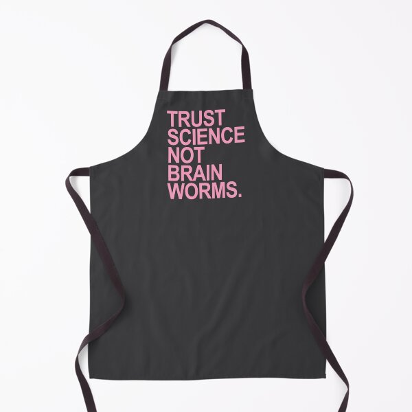 Item preview, Trust Science NOT Brain Worms (dusty pink) designed and sold by Thelittlelord.