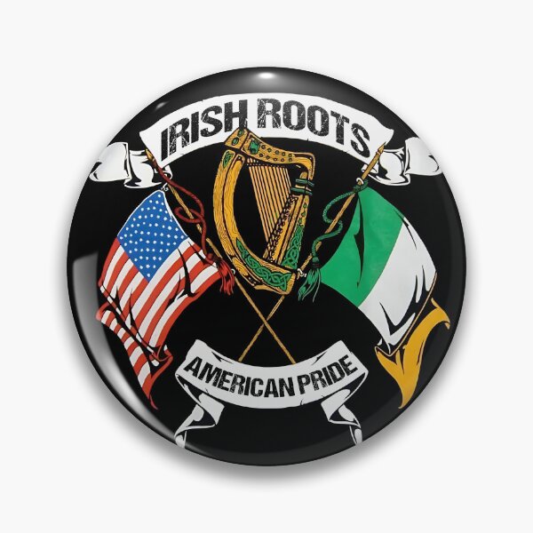 Item preview, Irish American Irish Roots. American Pride designed and sold by CELTIC-DESIGNS.