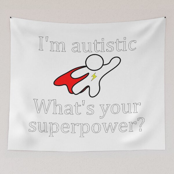 Item preview, I'm Autistic. What's your Superpower? Autism Design designed and sold by DoingMaths.