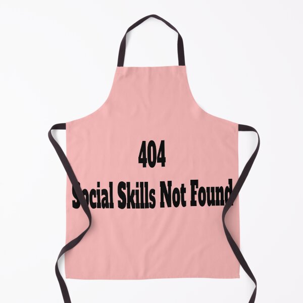 Item preview, 404 Social Skills Not Found designed and sold by TSQ.