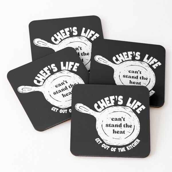 Item preview, Chef's Life | Can't Stand the Heat Get Out of the Kitchen designed and sold by SunandShade.