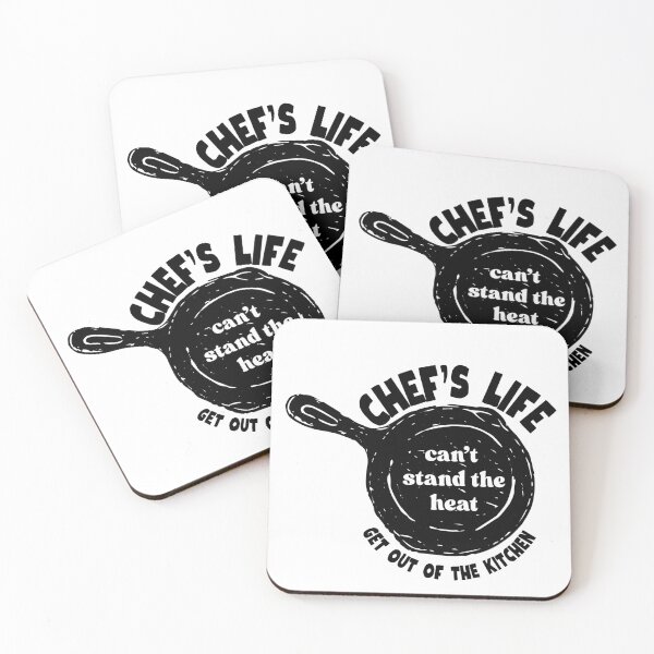 Item preview, Chef's Life | Can't Stand the Heat Get Out of the Kitchen designed and sold by SunandShade.