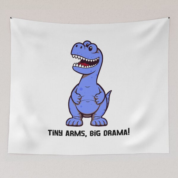 Item preview, Tiny arms, big drama T-Rex  designed and sold by Panda Creative Studio.