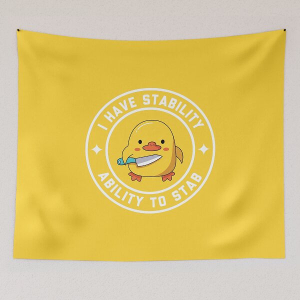 Item preview, I Have Stability, Ability To Stab, Funny Duck #4 designed and sold by SalahBlt.