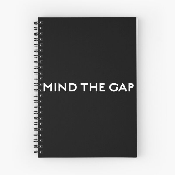 Item preview, MIND THE GAP designed and sold by BANDOFSCRIBBLE Hollywood.