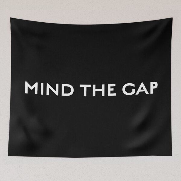 Item preview, MIND THE GAP designed and sold by BANDOFSCRIBBLE Hollywood.