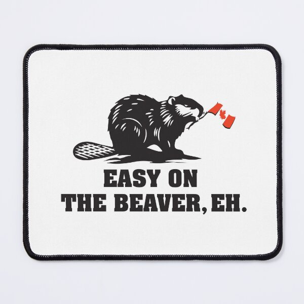 Item preview, Easy On The Beaver, Eh. designed and sold by victorsart.