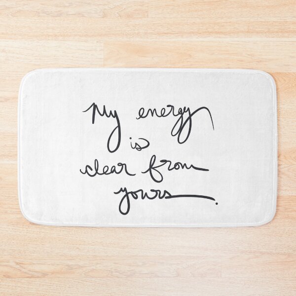 Item preview, My energy is clear from yours designed and sold by abeink.