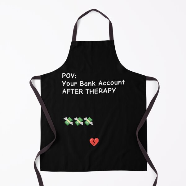 Item preview, "POV Your Bank Account After Therapy" Humor Mental Health Art designed and sold by BrushRushX.