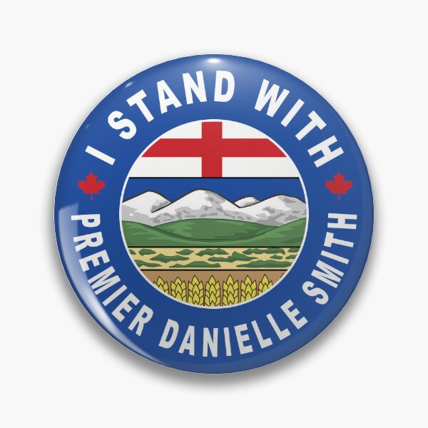Item preview, I Stand With Premier Danielle Smith designed and sold by TaraGbear.