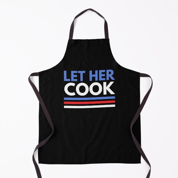 Item preview, Let her cook election humor funny saying meme designed and sold by snowry.