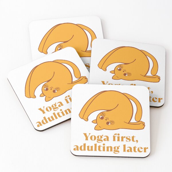 Item preview, Yoga first, adulting later designed and sold by Lamina Lovely.