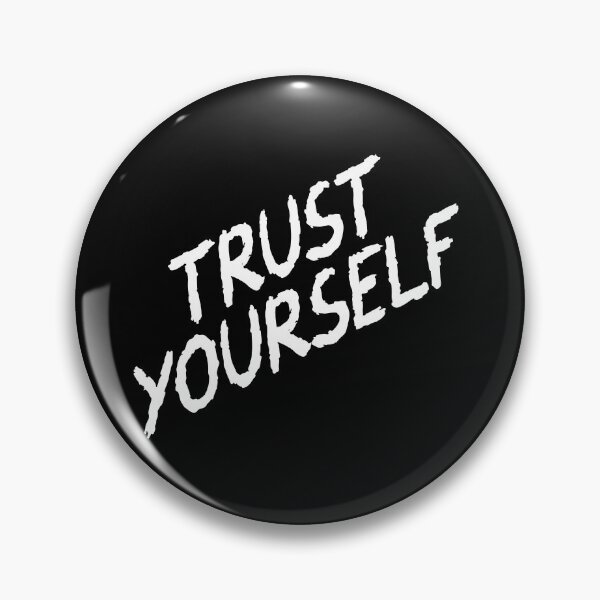 Item preview, Trust Yourself designed and sold by Little-Miracle.