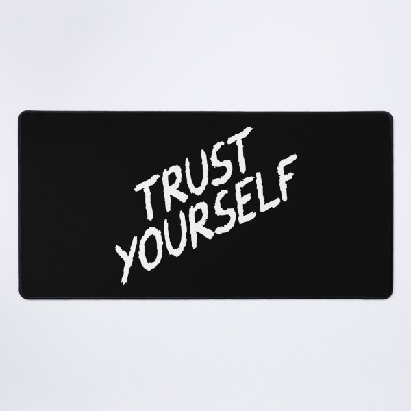 Item preview, Trust Yourself designed and sold by Little-Miracle.