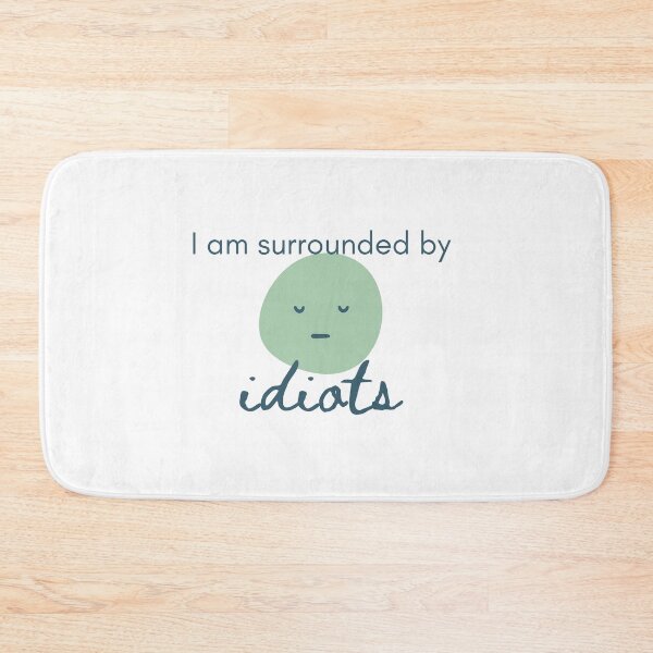 Item preview, idiots designed and sold by Thebookchick.
