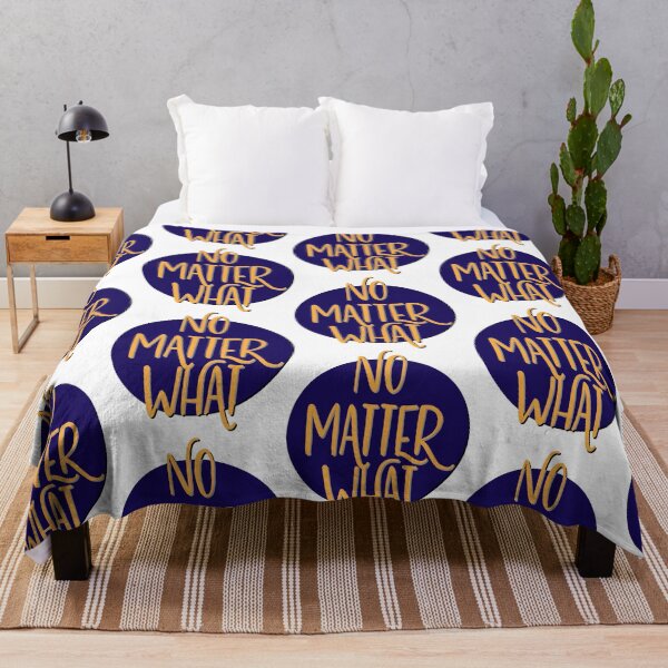 Item preview, No Matter What Slogan designed and sold by ApexDesigners.