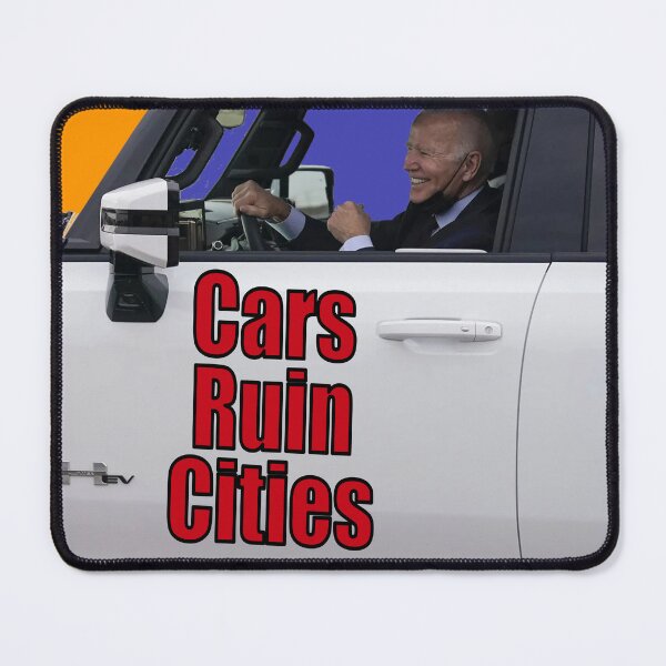 Item preview, Cars Ruin Cities Ridin' with Biden designed and sold by Dystopian Design.