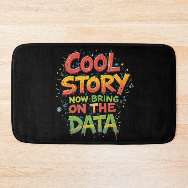 Item preview, Cool Story Now Bring on the Data designed and sold by JesyDualContent.