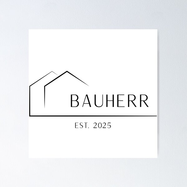Item preview, Bauherr 2025 2.0 designed and sold by Waldmoeve.