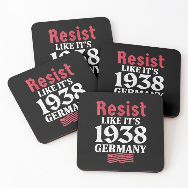 Item preview, Resist Like It's 1938 Germany designed and sold by Spaceslafr.