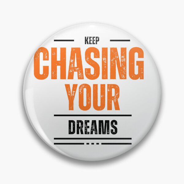 Item preview, Keep Chasing Your Dreams designed and sold by Calli_Designs.