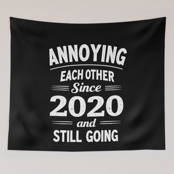 Item preview, Annoying Each Other Since 2020 Couple Married Since 2020 designed and sold by Artsy Aura ⭐⭐⭐⭐⭐  .
