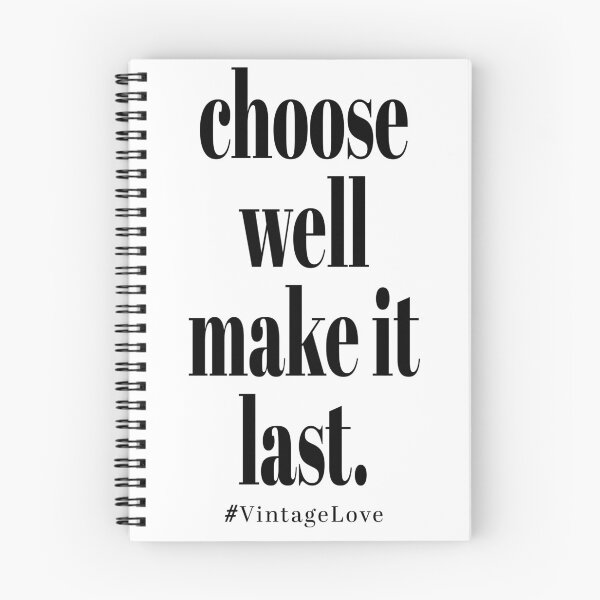 Item preview, Choose well make it last #VintageLove typographic design for thrift and vintage style lovers designed and sold by trefail.