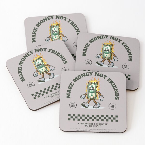 Item preview, MAKE MONEY NOT FRIENDS designed and sold by HBAYSE.