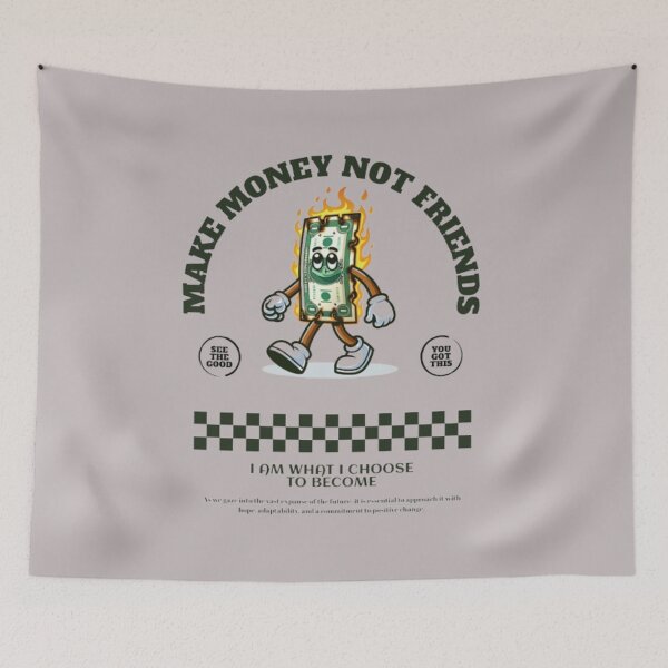 Item preview, MAKE MONEY NOT FRIENDS designed and sold by HBAYSE.