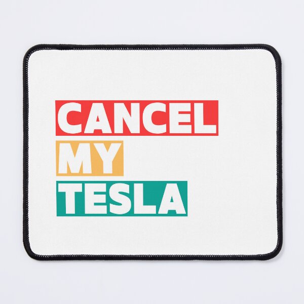 Item preview, Elon Musk Cancel My Tesla design designed and sold by DestinationAU.