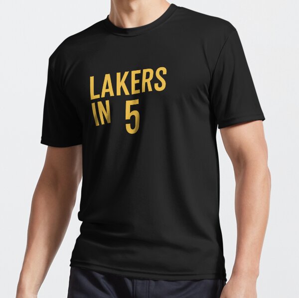 Item preview, Lakers in 5 - Straight Up designed and sold by NotWashedTees.