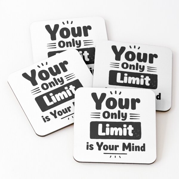 Item preview, Your Only Limit Is Your Mind - Motivational Quote designed and sold by DARK_NOVA.