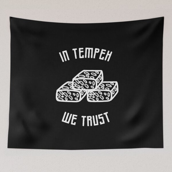 Item preview, In tempeh we trust designed and sold by Purple Fabric.