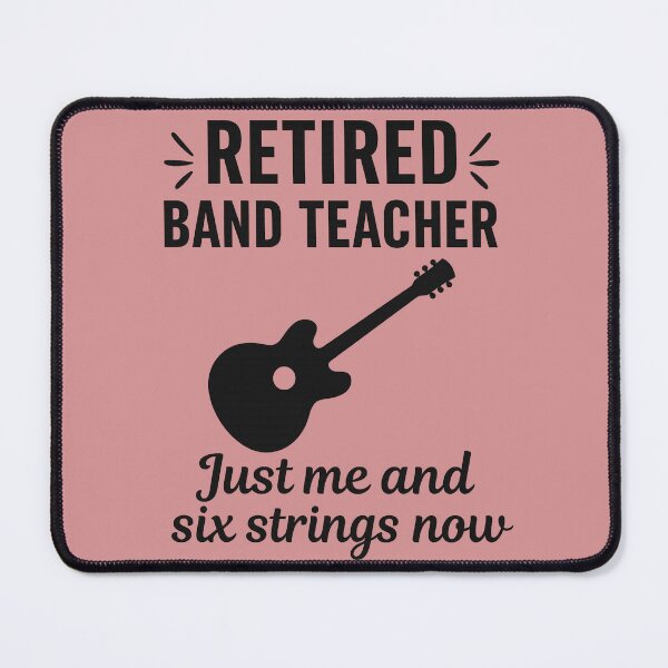 Item preview, Retired Band Teacher – Just Me and Six Strings Now designed and sold by My Cool Store.
