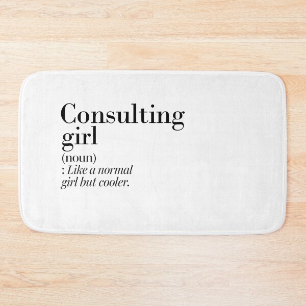 Item preview, Consulting Girl Definition - Funny Consulting Lover designed and sold by Watsonarts.
