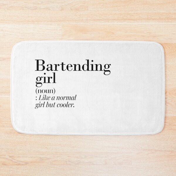 Item preview, Bartending Girl Definition - Funny Bartending Lover designed and sold by Watsonarts.